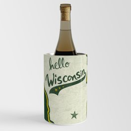 Hello Wisconsin Wine Chiller