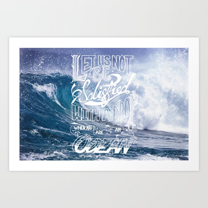 Satisfied Ocean Art Print