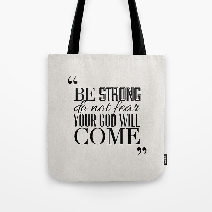 God Will Come - Isaiah 35:4 Tote Bag