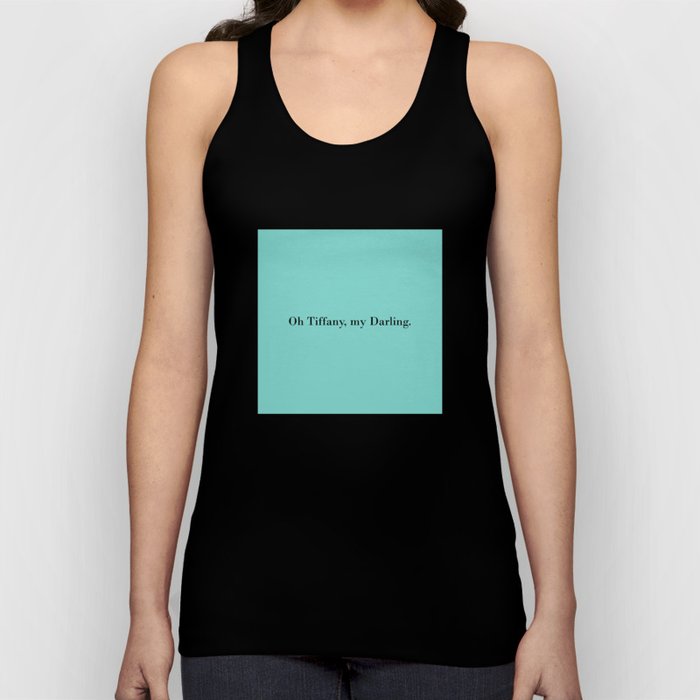 Oh ´Tiffany, my Darling. - turquoise Tank Top