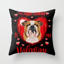 My English Bulldog Is My Valentine I English Bulldog Throw Pillow
