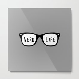 Nerd Life 4Ever Metal Print | Digital, Drawing, Figurative, Smart, Nerdlife, Typography, Nerd, Geek, Geeky, Dork 