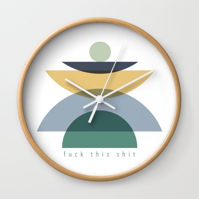 Find Balance Print No. 2 - Fuck This Shit Wall Clock