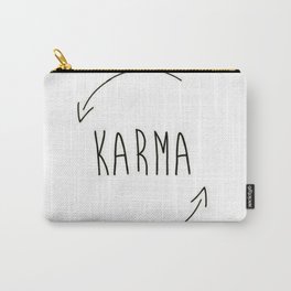 karma do good things what you do comes back to you inspired new 2018 wisdom simple word concept idea Carry-All Pouch