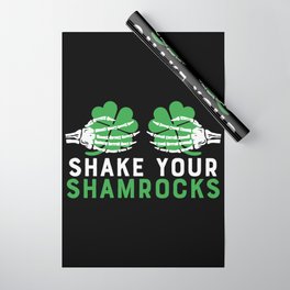 Shake Your Shamrocks St Patrick's Day Wrapping Paper