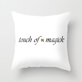 Touch Of Magick Throw Pillow