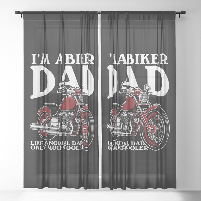 I'm A Biker Dad Funny Saying Sheer Curtain