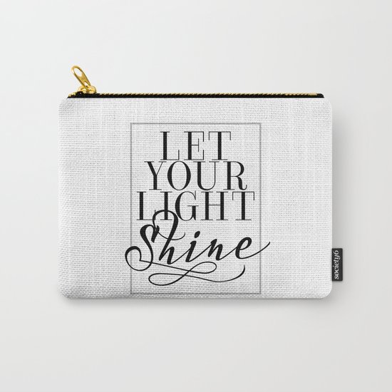 Let Your Light Shine 1 Carry-All Pouch