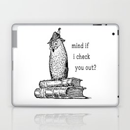 Mind If I Check You Out? Laptop Skin