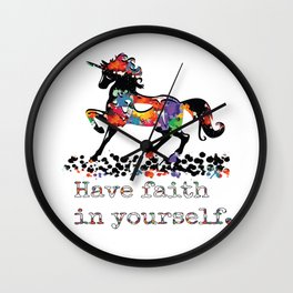 Have faith in yourself Wall Clock