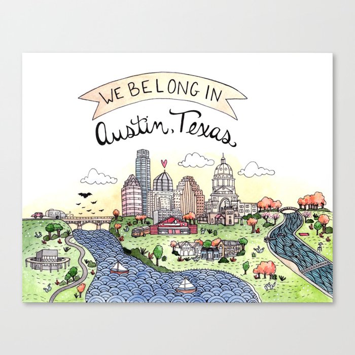 We Belong in Austin Canvas Print