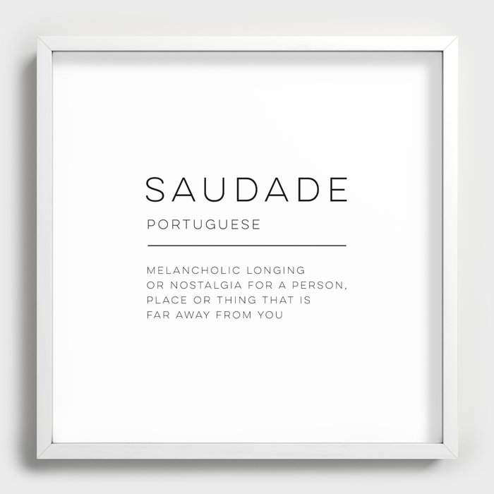 Saudade Definition Poster by Wise Magpie Prints