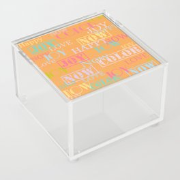 Enjoy The Colors - Colorful modern abstract typography pattern on apricot-orange color background Acrylic Box