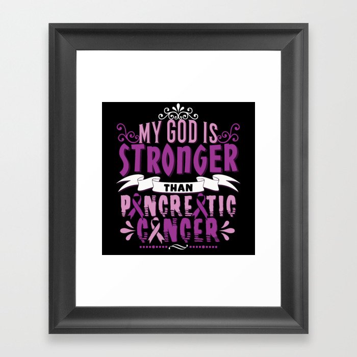 November God Stronger Than Pancreatic Cancer Framed Art Print