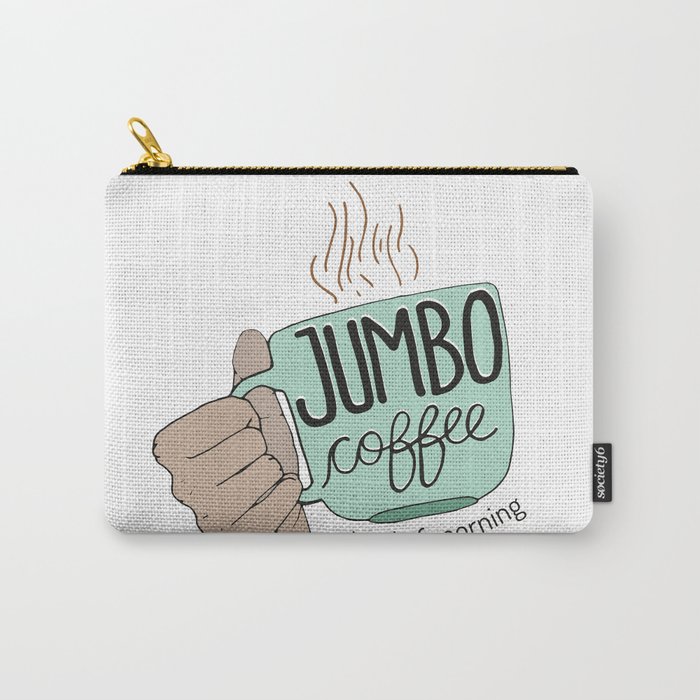 Jumbo Coffee Morning Carry-All Pouch