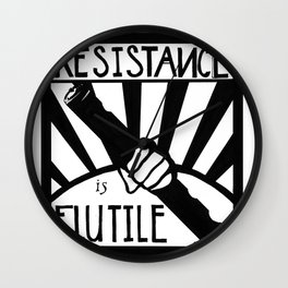 Resistance is Flutile Wall Clock