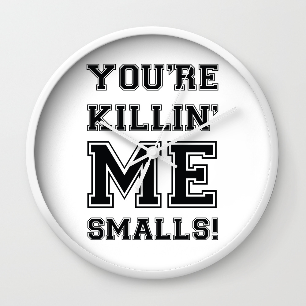 Baseball You Are Killing Me Smalls Wall Clock By Dodobob Society6