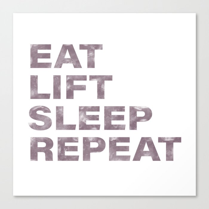 Eat lift sleep repeat vintage rustic purple text Canvas Print