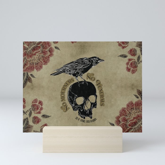 No mourners no funerals - Six of Crows Mini Art Print