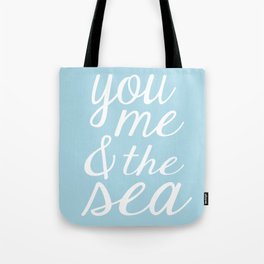 You Me & The Sea - Light Blue Tote Bag