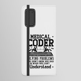 Medical Coder Solving Problems Coding Assistant Android Wallet Case