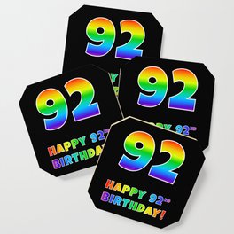 [ Thumbnail: HAPPY 92ND BIRTHDAY - Multicolored Rainbow Spectrum Gradient Coaster ]