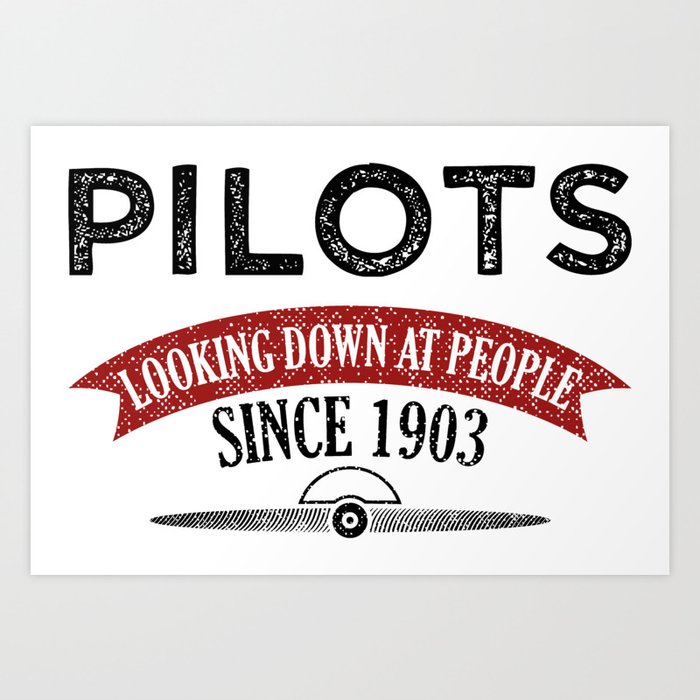 Pilot Proud Aviation Lover Gift Idea Art Print