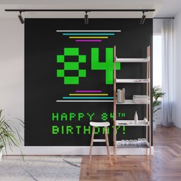 [ Thumbnail: 84th Birthday - Nerdy Geeky Pixelated 8-Bit Computing Graphics Inspired Look Wall Mural ]