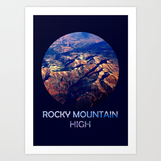 Rocky Mountain High Art Print