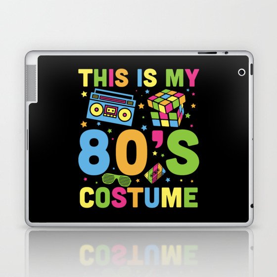 This Is My 80s Costume Retro Laptop & iPad Skin