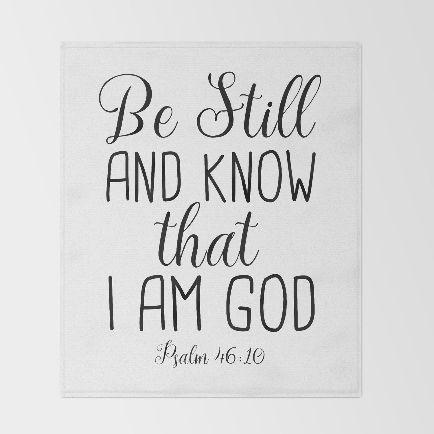 BE STILL & KNOW THAT I AM GOD PSALM 46:10 THOMAS KINKAID Licensed Quilted Throw 