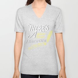 There Is A Million Things I Haven't Done Just You Wait - Hamilton V Neck T Shirt