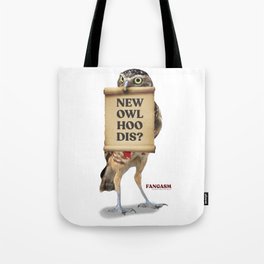 New Owl Hoo Dis Tote Bag