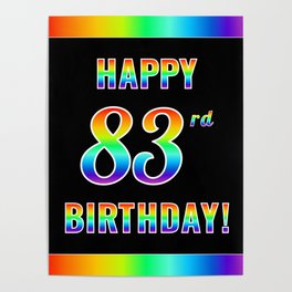 [ Thumbnail: Fun, Colorful, Rainbow Spectrum “HAPPY 83rd BIRTHDAY!” Poster ]