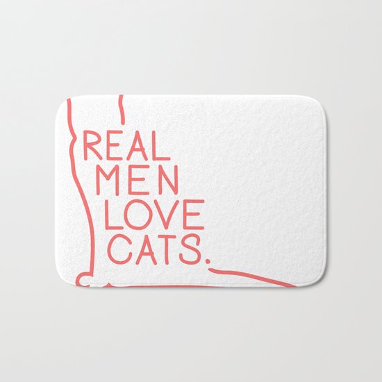 Real Men Love Cats Bath Mat