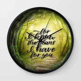 For I know the Plans Wall Clock