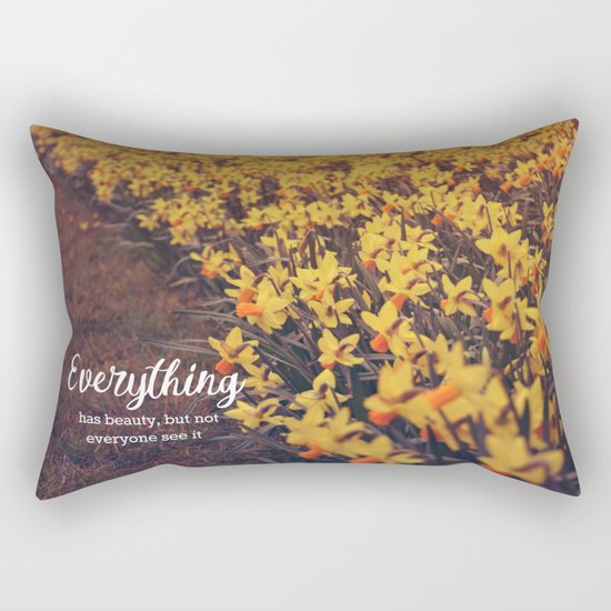 Everything has beauty Rectangular Pillow
