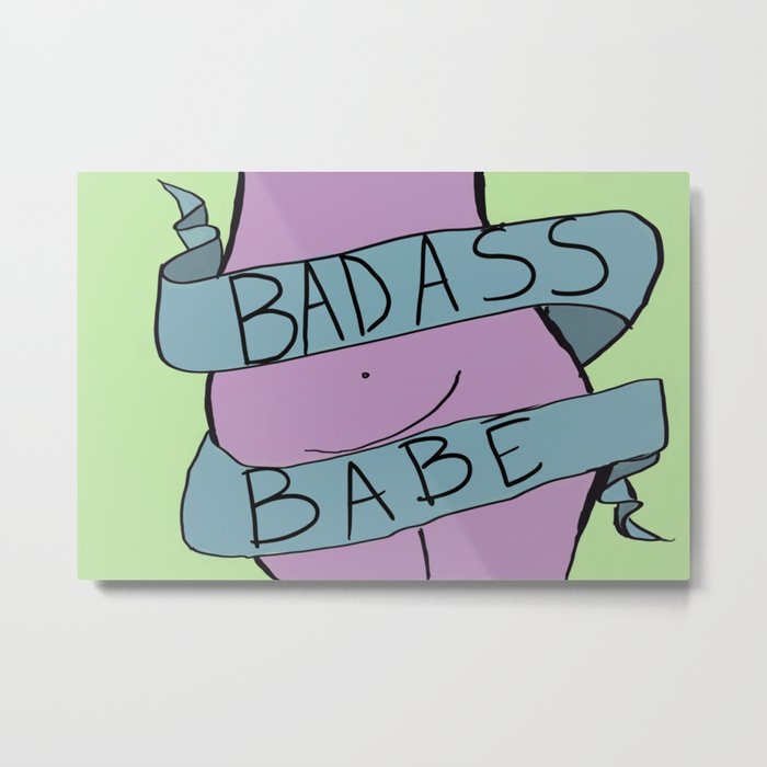 Bad Babe Metal Print