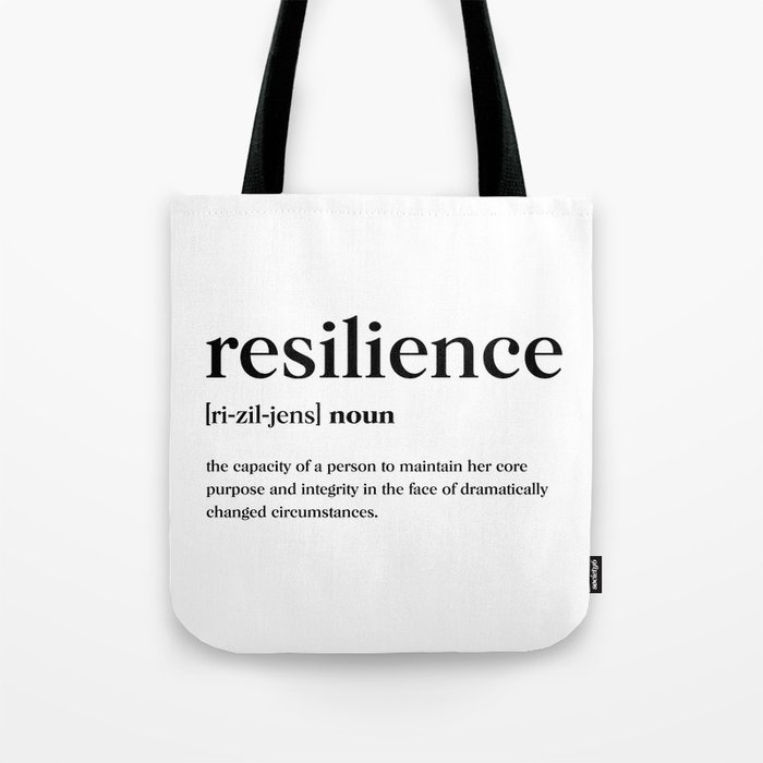 Resilience Definition Tote Bag