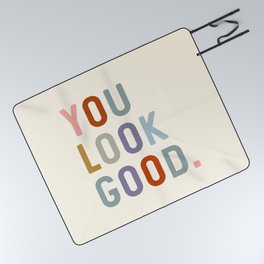 You Look Good, Bathroom Quotes Picnic Blanket
