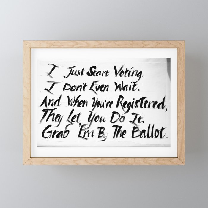 I Just Start Voting Framed Mini Art Print