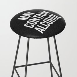 May Contain Alcohol Funny Quote Bar Stool