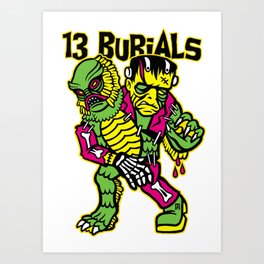 13 Burials - Franken creature Art Print
