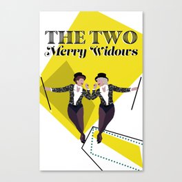 The Two Merry Widows Canvas Print