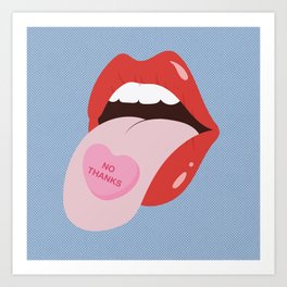 Tongue Candy - NO THANKS Art Print