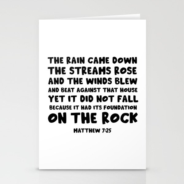 Matthew 7:25 - And the rain fell and the floods came Stationery Cards
