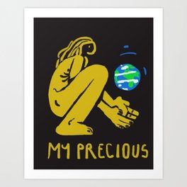 Precious planet ! Art Print