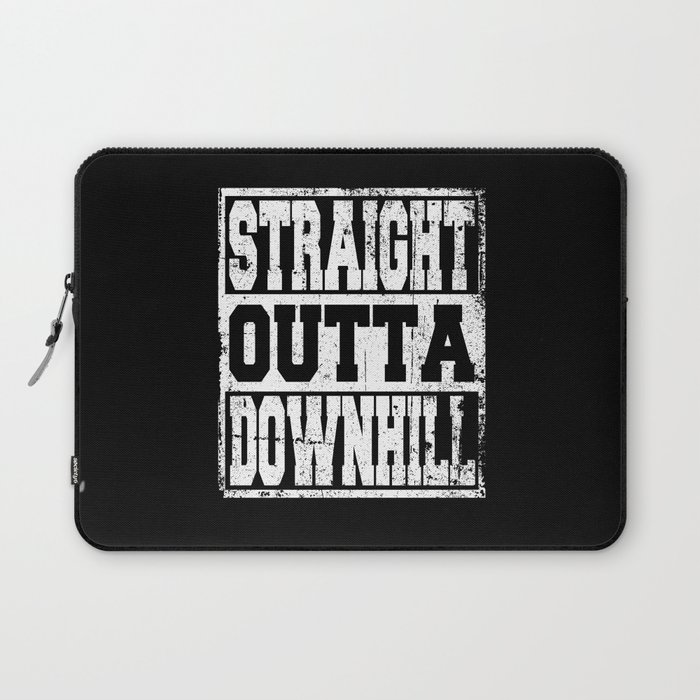 Downhill Saying Funny Laptop Sleeve