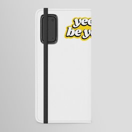Yeet or be Yeeted Android Wallet Case