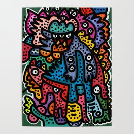 Graffiti Abstract Cool Monsters are Happy Poster